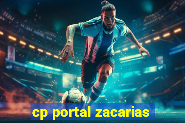 cp portal zacarias